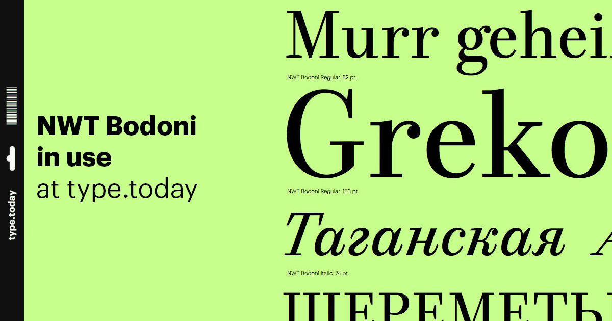 Bodoni Usage Examples NWT Bodoni in use
